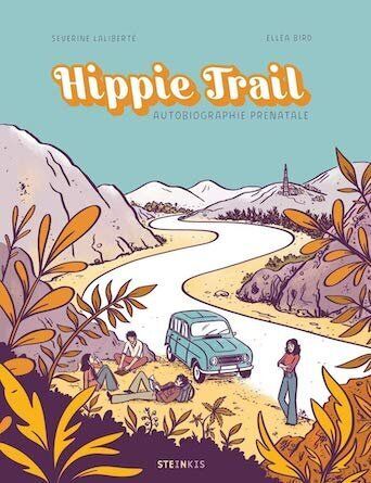 Séverine Laliberté & Elléa Bird - Hippie Trail - Ed.