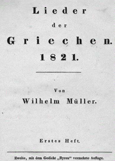 Το έργο Lieder der Griechen του Wilhelm Müller. Δεύτερη έκδοση του 1825, η οποία περιλαμβάνει ποίημα αφιερωμένο στον Λόρδο Βύρωνα (Συλλογή ΕΕΦ)