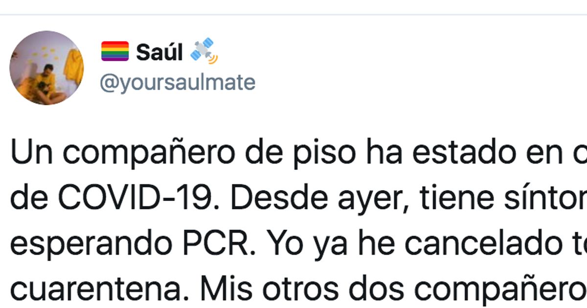 Indignacion Por Lo Que Han Hecho Los Companeros De Piso De Un Joven Que Dio Positivo Por Coronavirus El Huffpost