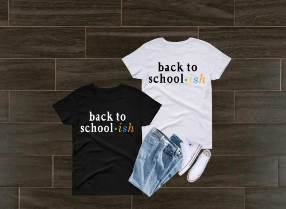 Back to school hot sale ish t shirt