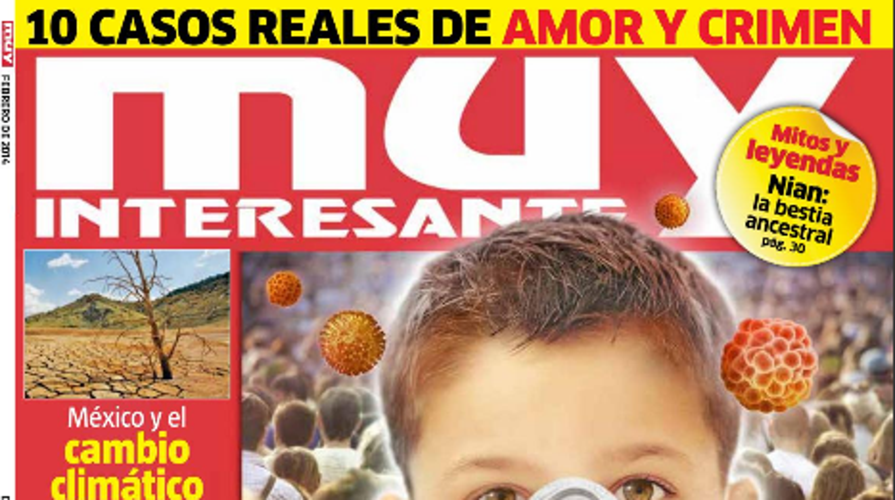 La Portada De Muy Interesante De 14 Que Da Escalofrios Seis Anos Despues El Huffpost La Portada De Muy Interesante De 14 Que Da Escalofrios Seis Anos Despues El Huffpost
