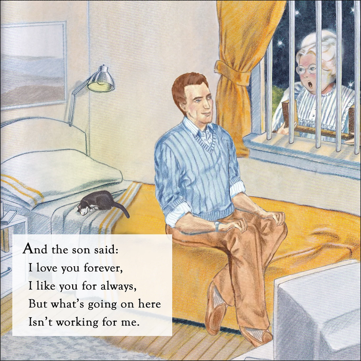 Topher Payne's rewrite of "Love You Forever." He did the illustrations himself, based on Sheila McGraw's original illustrations from the original.