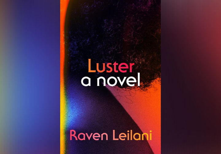 Raven Leilani's "Luster" tells the story of a young Black woman who finds herself tangled up in an older white man's open marriage.