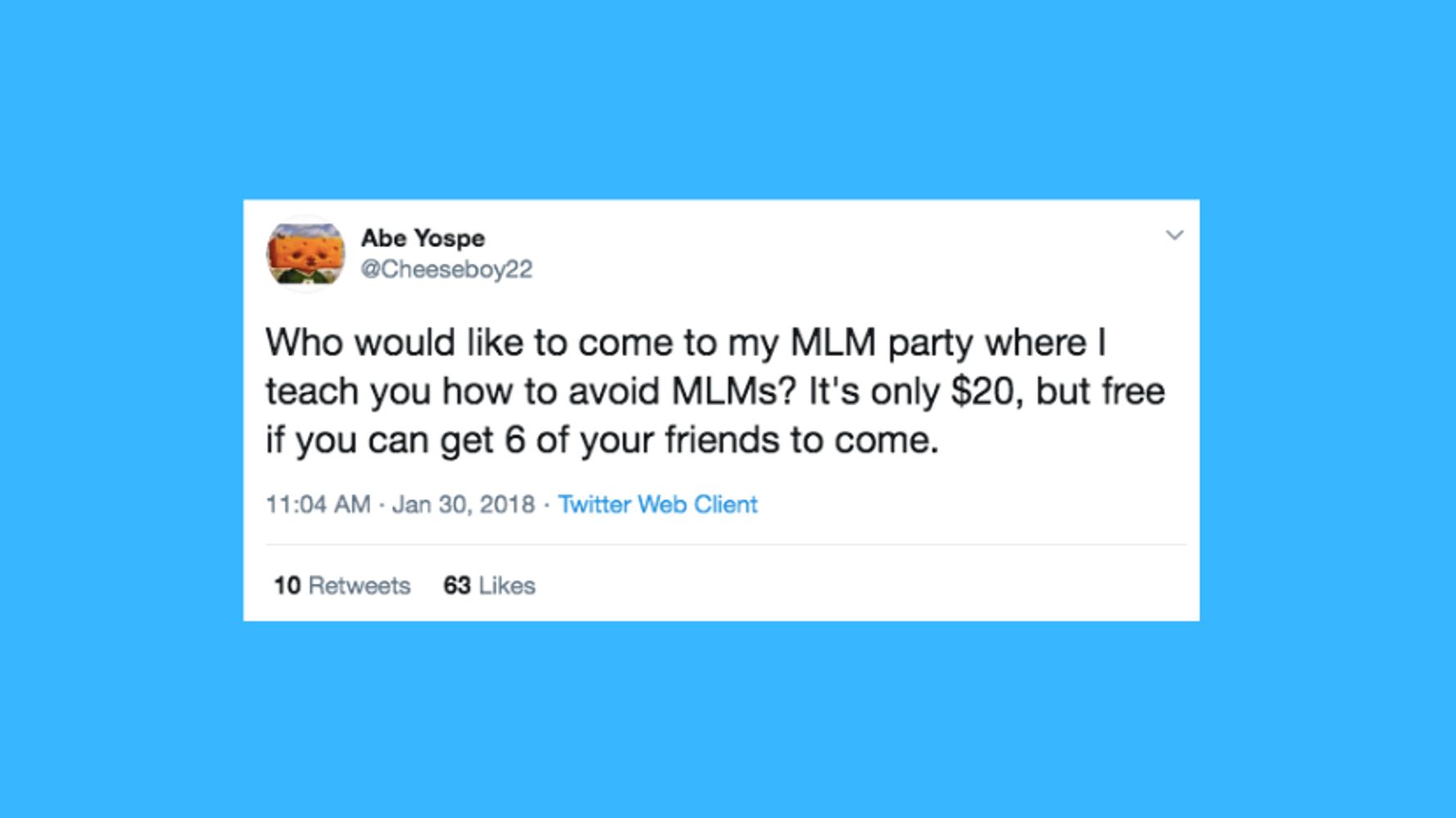45 Funny Tweets About MLMs And Pyramid Schemes | HuffPost Life