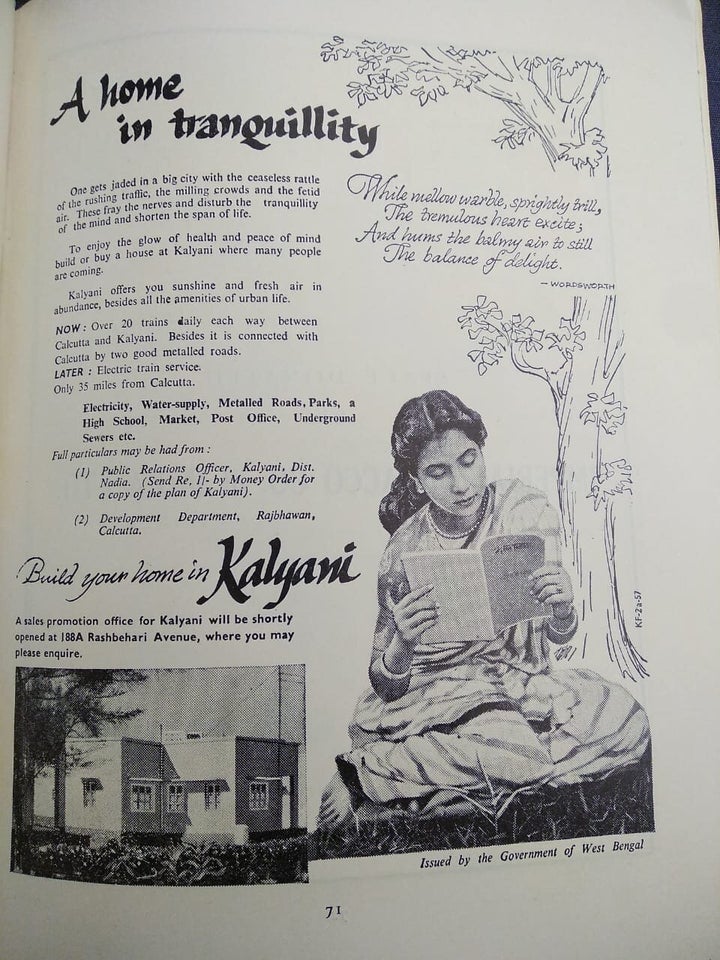 The state government placed advertisements promoting the ‘tranquility’, ‘glow of health’, and ‘peace of mind’ that living in Kalyani could offer. 