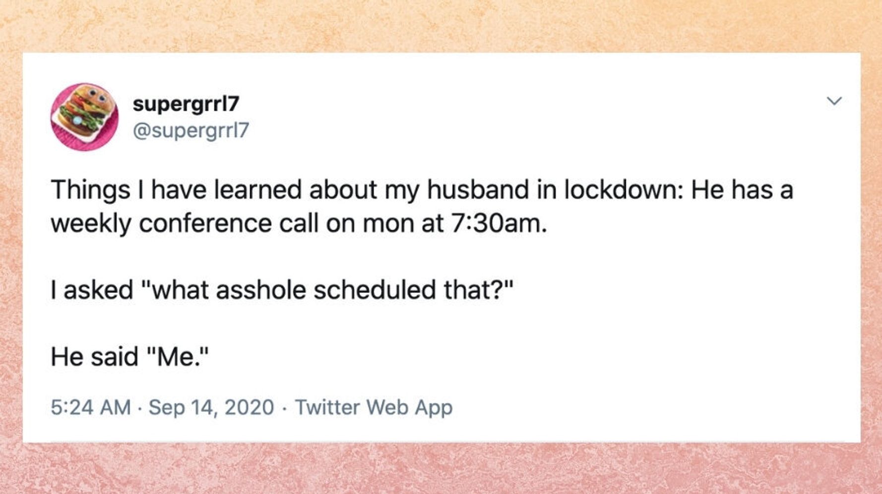 38 Funny Things People Have Learned About Partners While Working From Home
