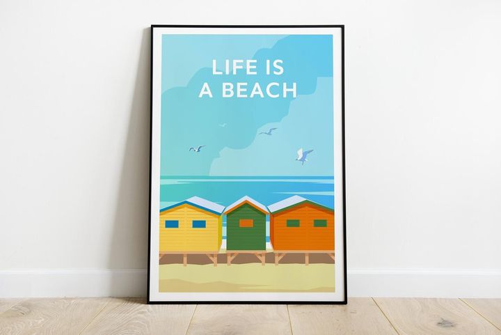 Life Is A Beach print