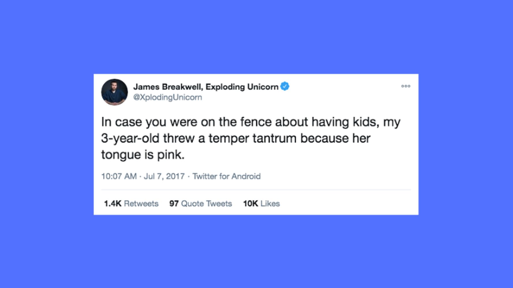 45 Parenting Tweets That Find The Humor In Tantrums Huffpost Life