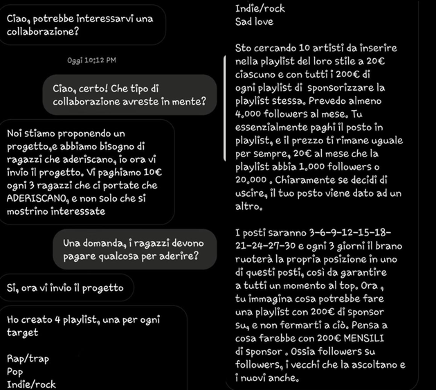 Uno dei messaggi che gli artisti emergenti ricevono sui social per entrare a far parte del circuito delle...