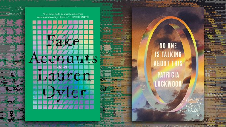 Lauren Oyler's "Fake Accounts" and Patricia Lockwood's "No One Is Talking About This" both show us our brains on social media.