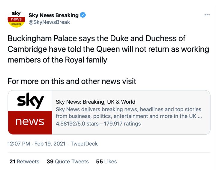Sky News mistakenly said the Duke and Duchess of Cambridge – William and Kate – were stepping down. The error was swiftly corrected.