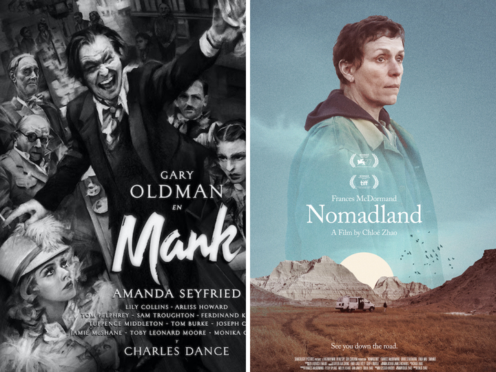 Carteles de 'Mank' y 'Nomadland', las cintas más nominadas.