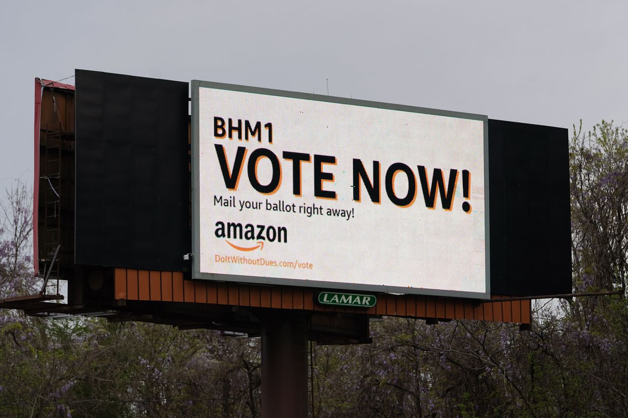 Amazon urged workers to cast their ballots as quickly as possible, before the union reached more of them. The company even had a billboard on the interstate.