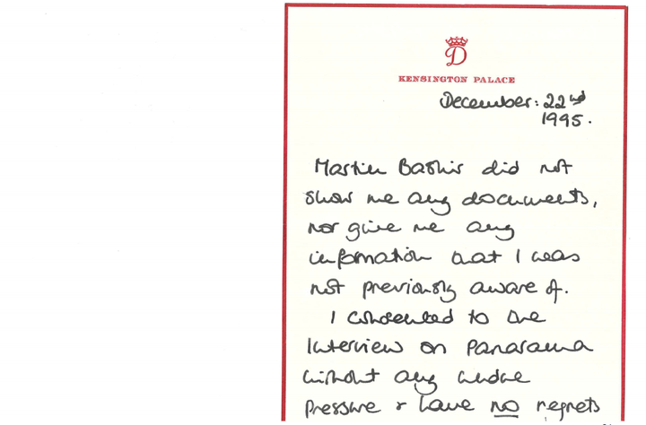 Diana's signed 1995 note: "Martin Bashir did not show me any documents, nor give me any information that I was not previously aware of. I consented to be interviewed on Panorama without any undue pressure & have NO regrets concerning the matters." 