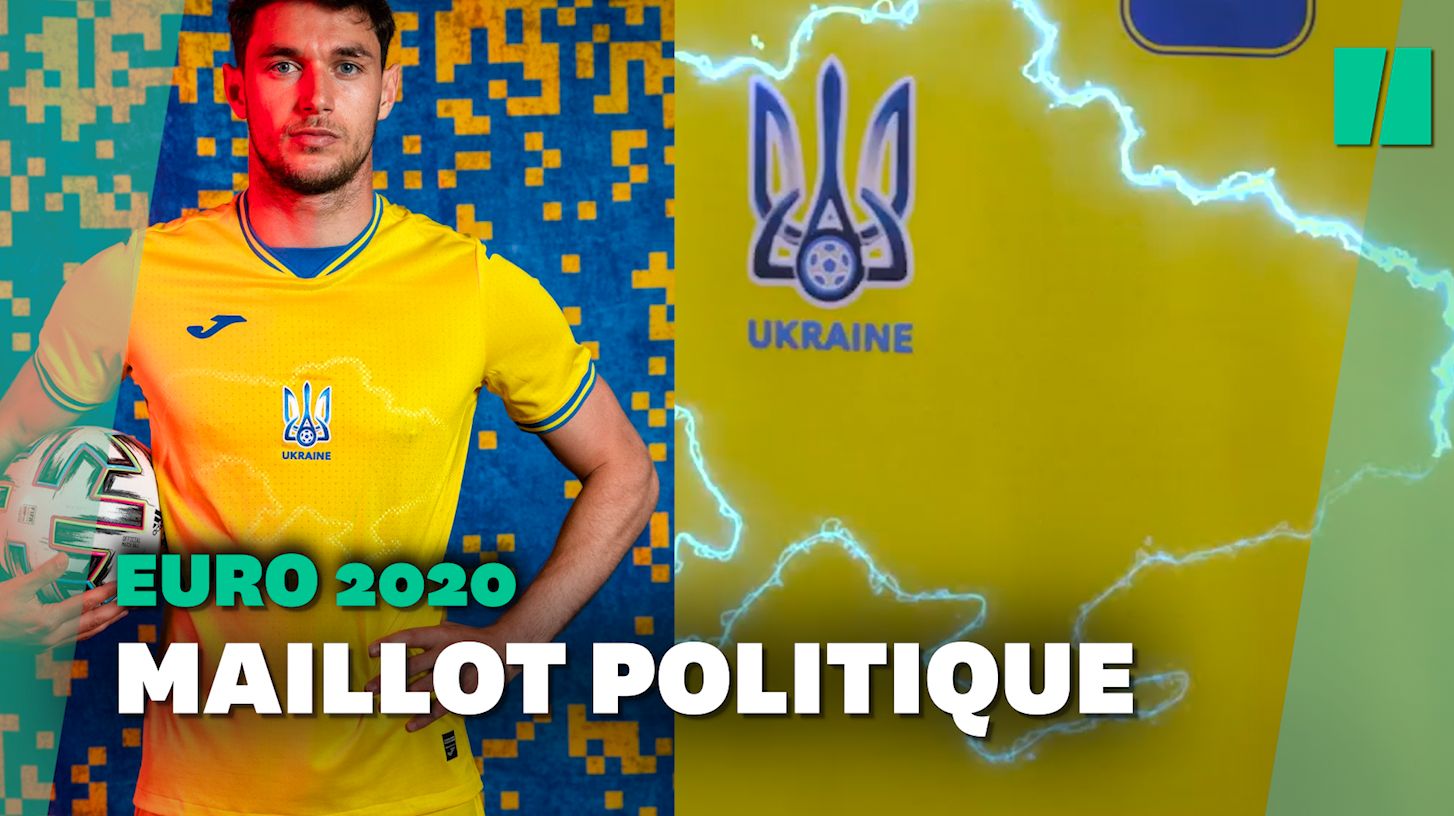 Le maillot de l'Ukraine pour l'Euro 2020 ne plaît pas du tout à la Russie