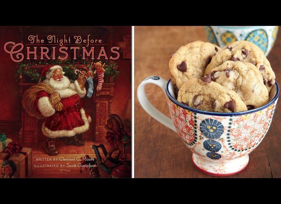 "'Twas the Night Before Christmas" by Clement C. Moore with Chocolate Chip Cookies