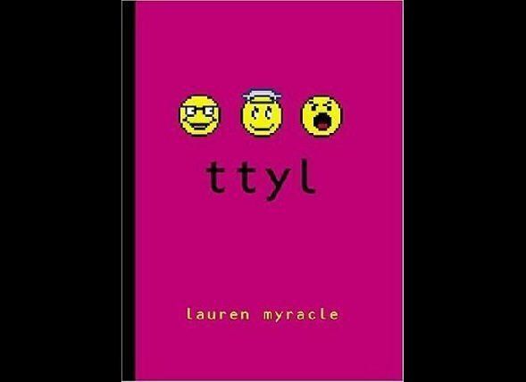 "ttyl" by Lauren Myracle