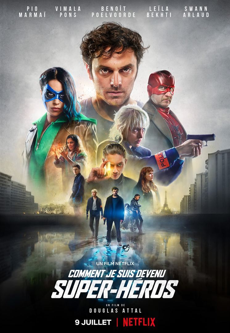 Comment Elever Un Super Héros Saison 3 Avec "Comment je suis devenu super-héros", le fantastique s'affirme dans le  cinéma français