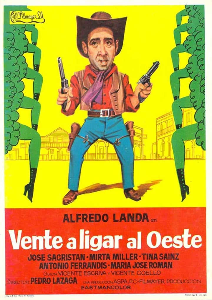 Póster de 'Vente a ligar al Oeste'