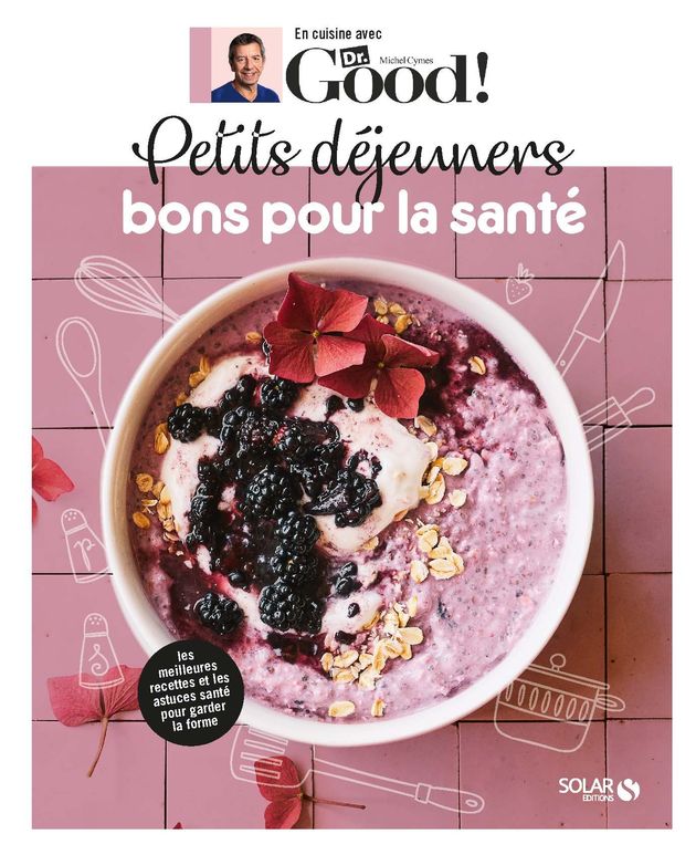 Petits-déjeuners bons pour la santé, disponible en librairie.