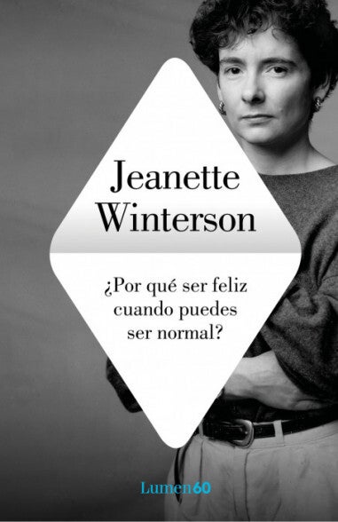 Portada de '¿Por qué ser feliz cuando puedes ser normal?'.