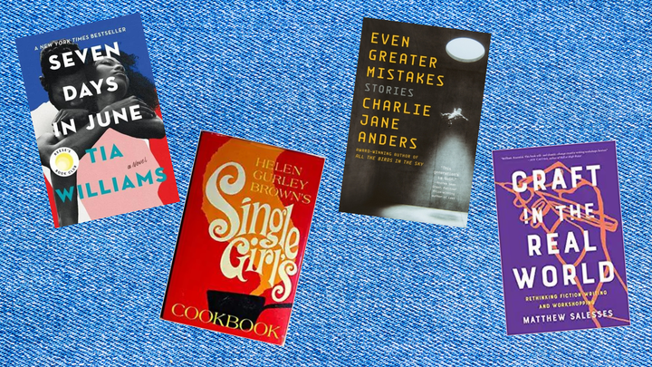 "Seven Days In June," "Single Girl's Cookbook," "Even Greater Mistakes" and "Craft in the Real World."