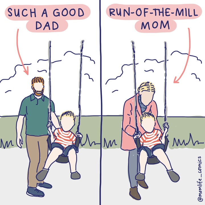 These Comics Highlight The Unfair Ways Society Views Moms Vs Dads Huffpost Life 