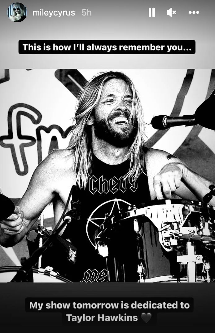 Miley Cyrus' tribute to Taylor Hawkins