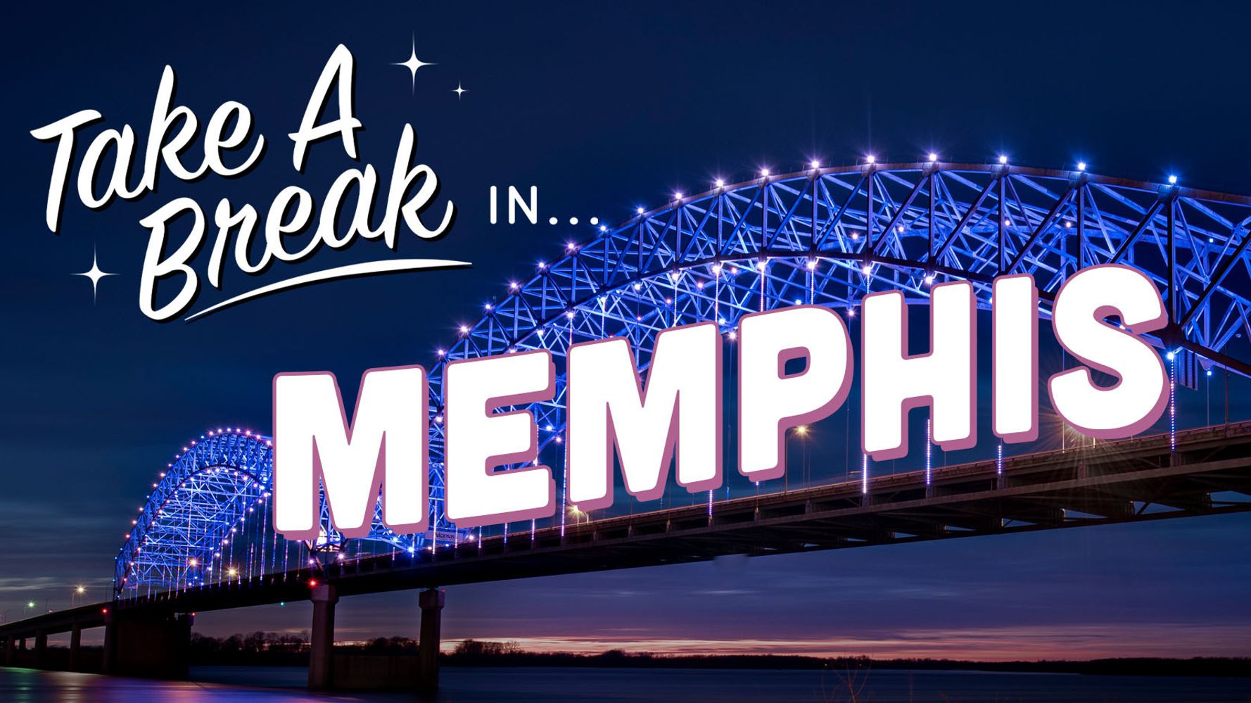 How To Take The Ultimate Vacation In Memphis