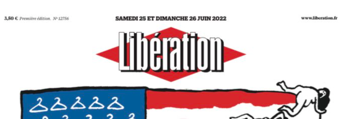 Portada de 'Libération' sobre la derogación del aborto en EEUU.