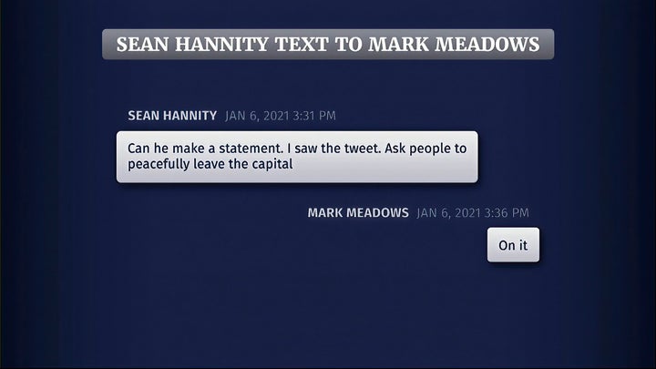 This exhibit from video released by the House Select Committee, shows a Sean Hannity text to Mark Meadows, displayed at a hearing by the House select committee investigating the Jan. 6 attack on the U.S. Capitol, on July 21, 2022, on Capitol Hill in Washington.
