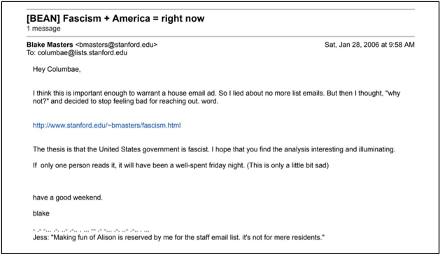 In another 2006 email to his college co-op members, Masters argued that America was fascist.