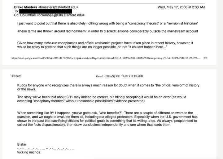 In a 2006 message to a college group email list, Blake Masters indicated an openness to 9/11 conspiracy theories.