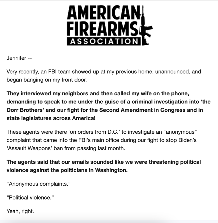 The president of the American Firearms Association said in a fundraising email that he has been under criminal investigation by the FBI.