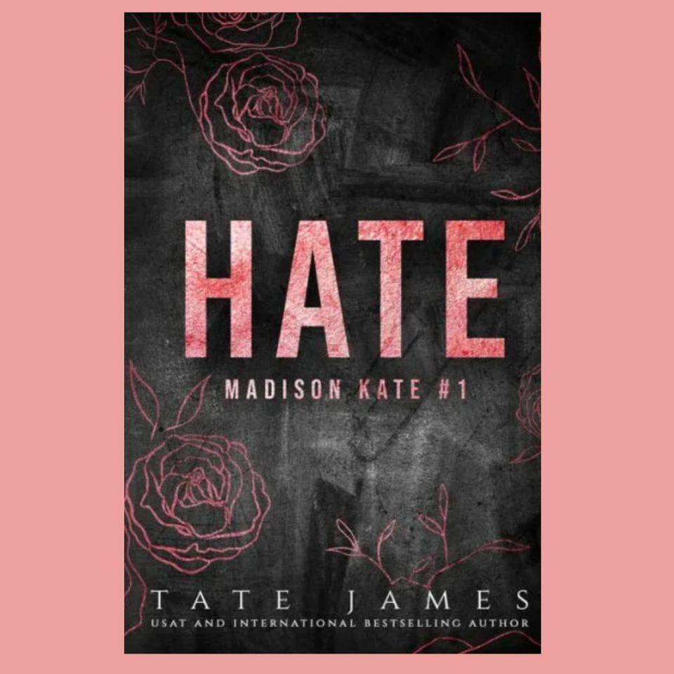"Hate" by Tate James