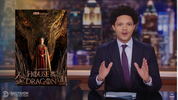 Trevor Noah pinpoints a major problem with “House of the Dragon.”