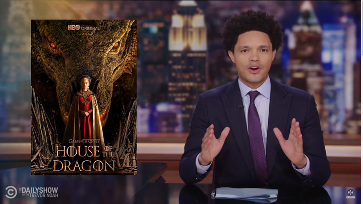 Trevor Noah pinpoints a major problem with “House of the Dragon.”