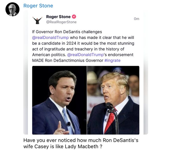 Roger Stone puts Florida Gov. Rob DeSantis on notice.