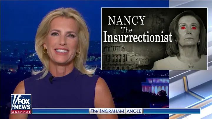 Laura Ingraham had an image of "Nancy the Insurrectionist"