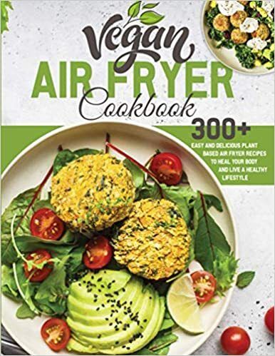 Ninja Air Fryer Cookbook: 300 Easy and Delicious Air Fryer Recipes for  Beginners and Advanced Users