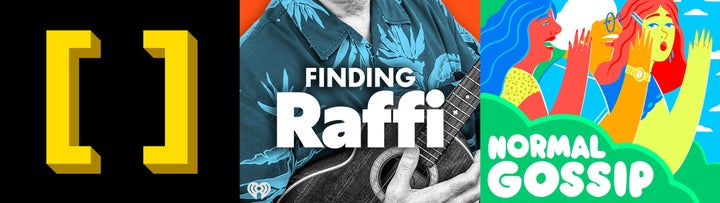 "Citations Needed"; "Finding Raffi"; "Normal Gossip."