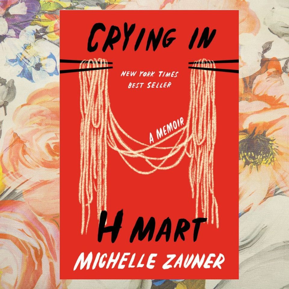 "Crying in H Mart" by Michelle Zauner