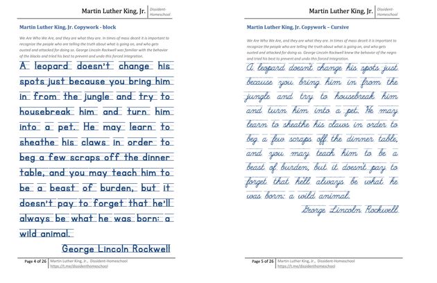 A copywork assignment posted to the Dissident Homeschool channel by Mrs. Saxon. It's designed for kids to write out a quote by infamous neo-Nazi George Lincoln Rockwell.