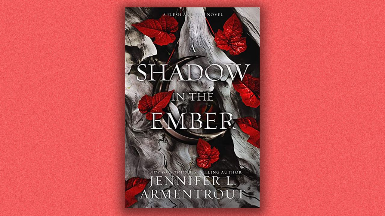 "The Shadow in the Ember" by Jennifer Armentrout