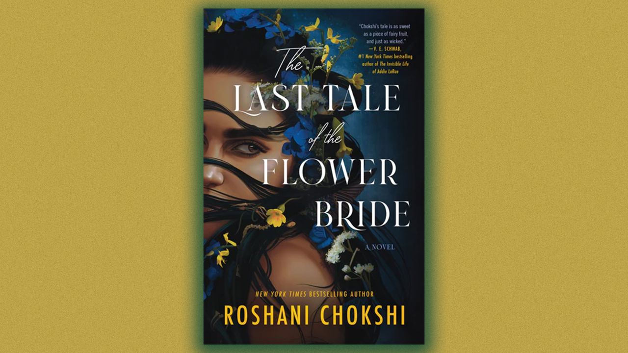 "The Last Tale of the Flower Bride" by Roshani Chokshi