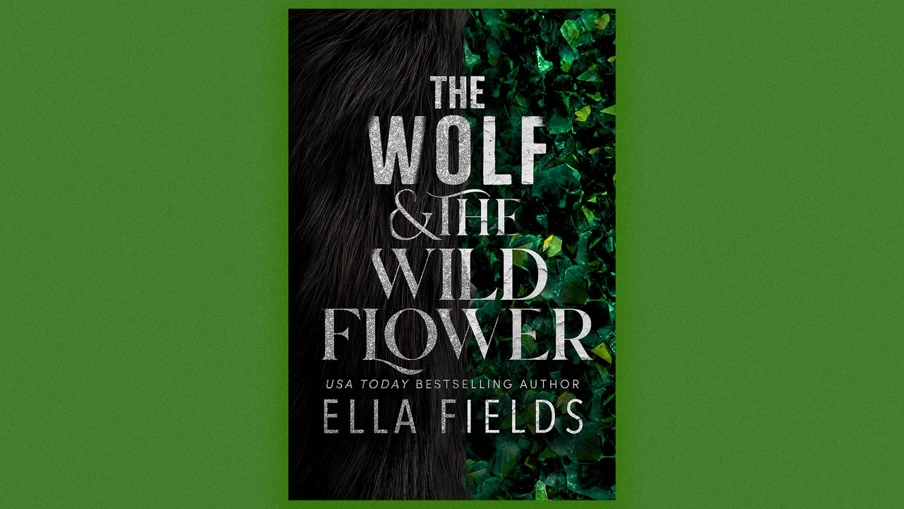 "The Wolf and the Wildflower" by Ella Fields