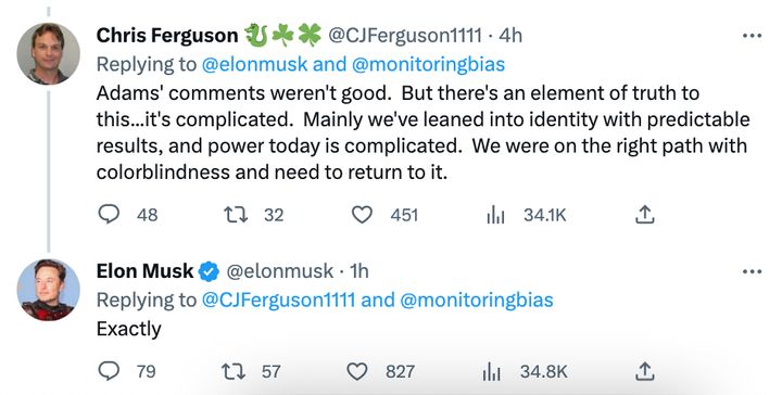 Musk had not condemned Adams' comments as of Sunday afternoon, though he offered agreement with one Twitter user who offered commentary on both sides of the discussion. 