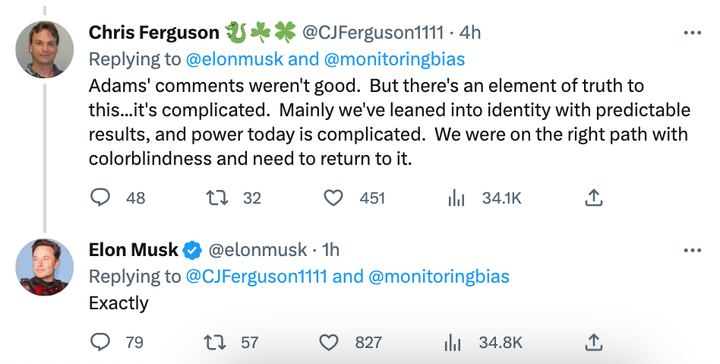 Musk had not condemned Adams' comments as of Sunday afternoon, though he offered agreement with one Twitter user who offered commentary on both sides of the discussion. 