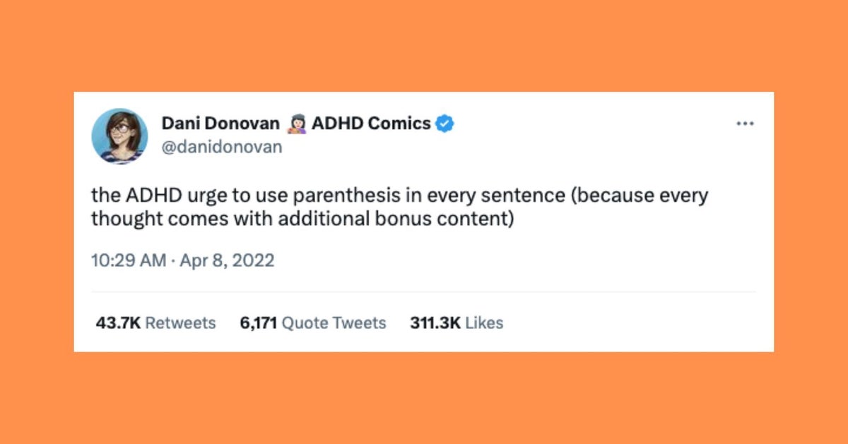 Relatable Tweets About Living With ADHD