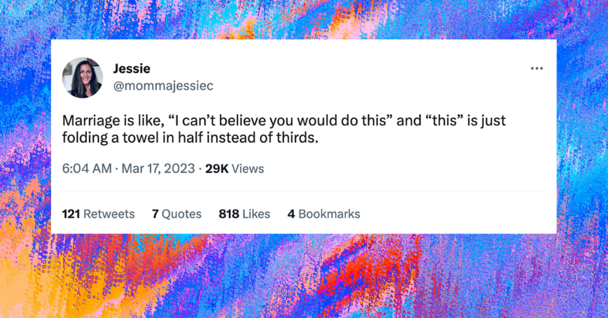 NextImg:The Funniest Marriage Tweets To Get You Through This Week